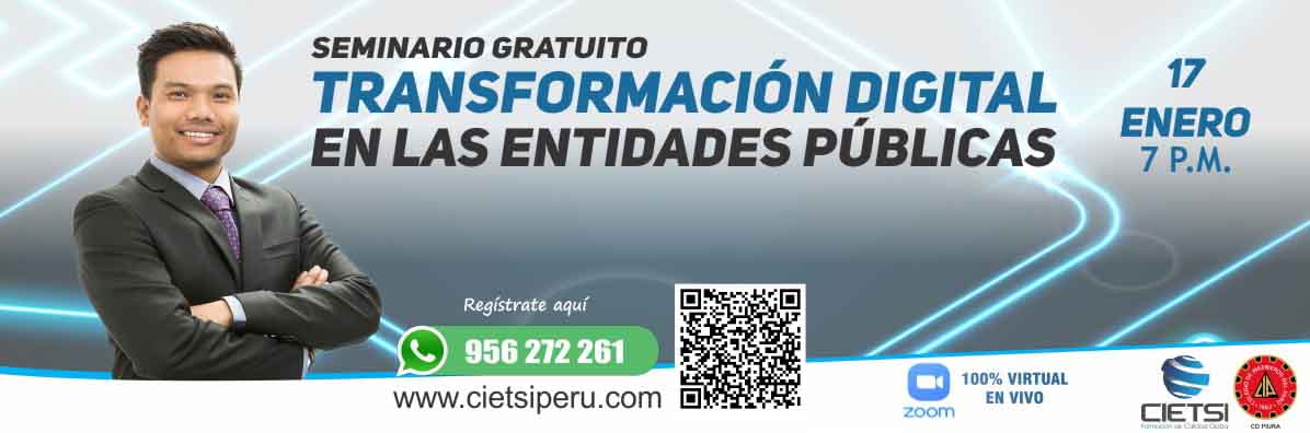 SEMINARIO GRATUITO TRANSFORMACIÓN DIGITAL EN LAS ENTIDADES PÚBLICAS 2024